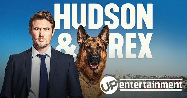 UP Faith & Family to Premiere Hudson & Rex - UP Entertainment - Press